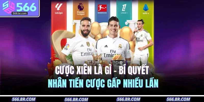 cuoc xien la gi bi quyet nhan tien cuoc gap nhieu lan