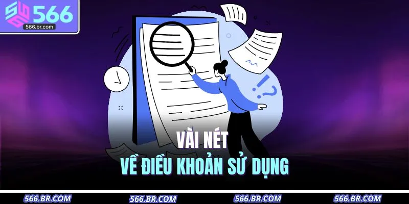 Điều Khoản Sử Dụng 1 Vài nét về điều khoản sử dụng